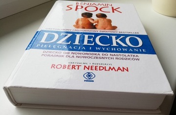 Dziecko pielęgnacja i wychowanie Spock rozszerzone