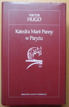 Katedra Marii Panny w Paryżu Wiktor Hugo