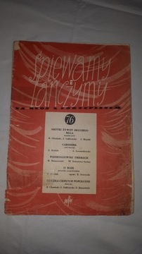 Śpiewamy i tańczymy - głos i fortepian - 76 (1957)
