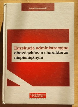 egzekucja administracyjna obowiązków o charakterze