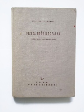 FIZYKA DOŚWIADCZALNA Cz. II - Szczeniowski 1964