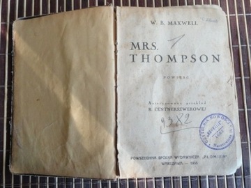 W. B. Maxwell - MRS. Thompson.
