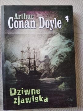 Dziwne zjawiska. Arthur Conan Doyle 