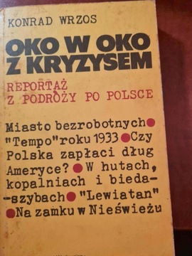 Konrad Wrzos Oko w oko z kryzysem