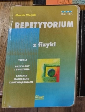 Repetytorium z fizyki, Wójcik, wyd. Skrypt