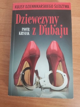 Piotr Krysiak, Dziewczyny z Dubaju