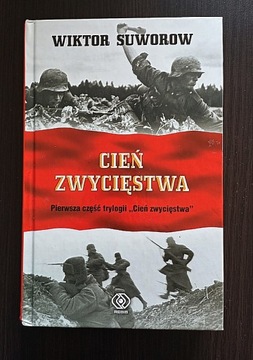 Wiktor Suworow Cień Zwycięstwa 