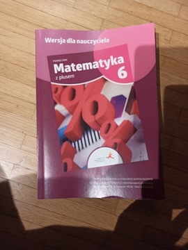 Matematyka z plusem 6 Wersja dla nauczyciela Praca