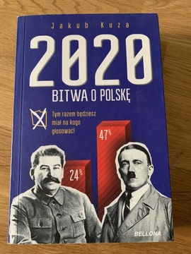 2020 Bitwa o Polskę Jakub Kuza NOWA