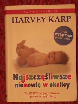 Najszczęśliwsze niemowlę w okolicy Harvey Karp