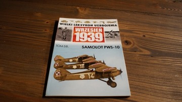 Wrzesień 1939 Tom 58 Samolot PWS.10