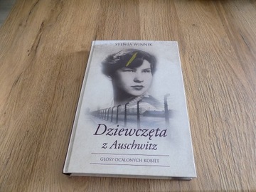 Dziewczęta z Auschwitz Sylwia Winnik