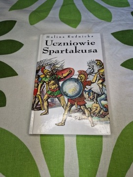 "Uczniowie Spartakusa" - Halina Rudnicka
