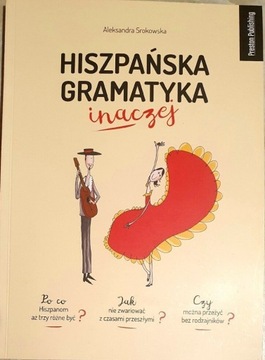 Hiszpańska gramatyka inaczej, A. Srokowska, wydawnictwo Preston Publishing