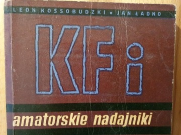 Amatorskie nadajniki KF i UKF - Kossobudzki, Ładno
