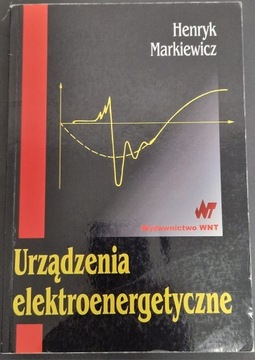 Markiewicz - Urządzenia elektroenergetyczne