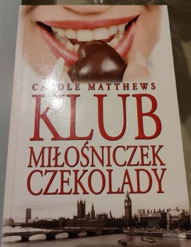 Klub miłośniczek czekolady. Carole Matthews