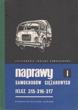 Naprawy samochodów ciężarowych - JELCZ 315, 316, 317 (cz.1) 