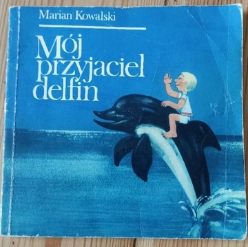 Mój przyjaciel delfin 