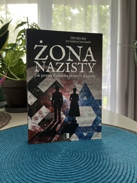 Żona Nazisty/Jak pewna Żydowka przeżyła zagładę