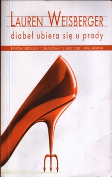 Lauren Weisberger - Diabeł ubiera się u Prady