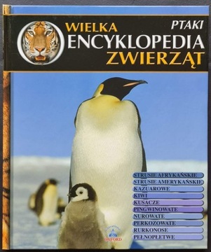 Wielka encyklopedia zwierząt. Ptaki. Tom 9 