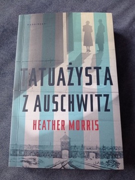 Tatuażysta z Auschwitz Heather Morris