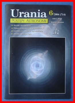 URANIA - POSTĘPY ASTRONOMII - 6/2004 - ASTROLABIUM