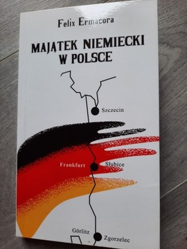 Majątek niemiecki w Polsce - Felix Ermacora