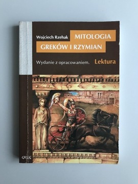 Mitologia Greków i Rzymian - wyd. z oprac. GREG