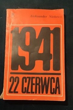 Aleksander Niekricz " 22 czerwca 1941"