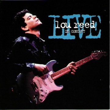 Lou Reed CD Live In Concert