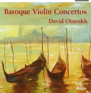 Baroque Violin Concertos - David Oistrakh