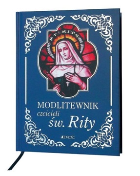 Modlitewnik czcicieli św. Rity 