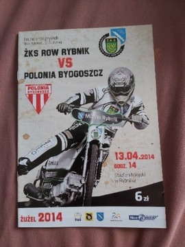 Program Żużel ROW Rybnik - Polonia Bydgoszcz 2014