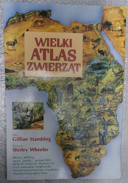 Wielki Atlas Zwierząt wielki format 1993