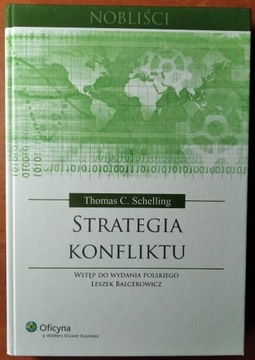 Strategia konfliktu - Thomas C. Schelling