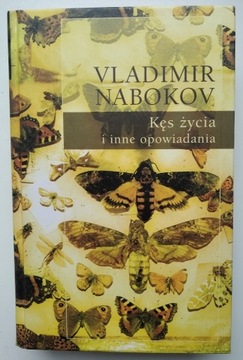 Kęs życia i inne opowiadania - Vladimir Nabokov