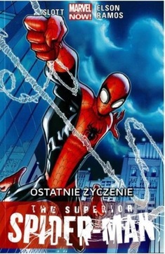 Komiks The Superior Spider-Man 1 Ostatnie Życzenie