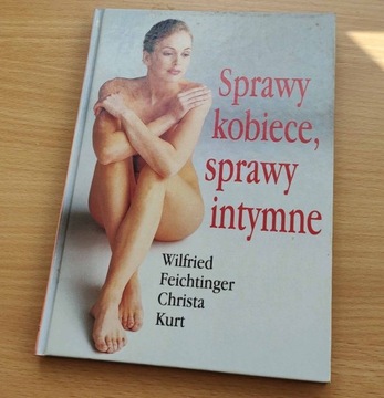 Sprawy kobiece, sprawy intymne