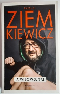 Ziemkiewicz - A więc wojna [NOWA]
