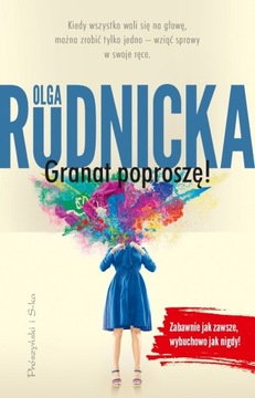 Granat poproszę - Olga Rudnicka ~ NOWA