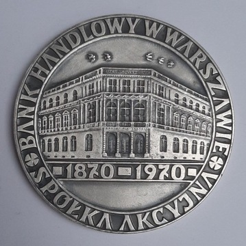 100-lecie Banku Handlowego w Warszawie 1870-1970
