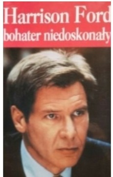 harrison ford bohater niedoskonaly