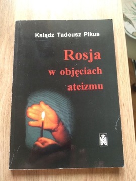 Rosja w objeciach ateizmu