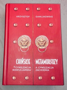 Chińskie Metamorfozy K. Gawlikowski 