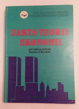 ZARYS TEORII EKONOMII – Kazimierz Meredyk