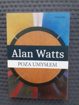 Poza umysłem, Alan Watts