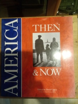 Album America then and now edited by David Cohen