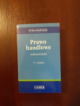 Prawo handlowe Andrzej Kidyba wydanie 17